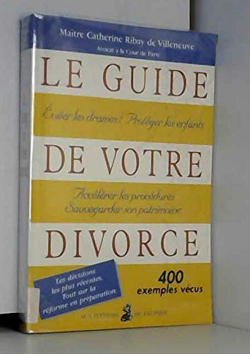 Le guide de votre divorce book
