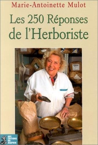Les 250 réponses de l'herboriste book