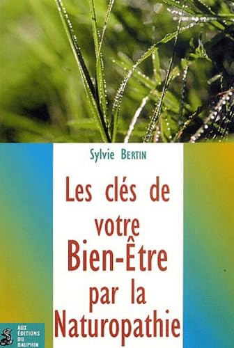 Les clés de votre bien-être par la naturopathie book