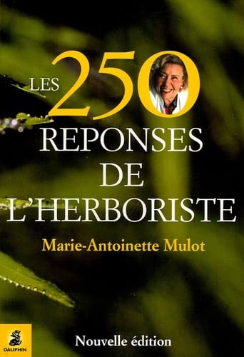 Les 250 réponses de l'herboriste book