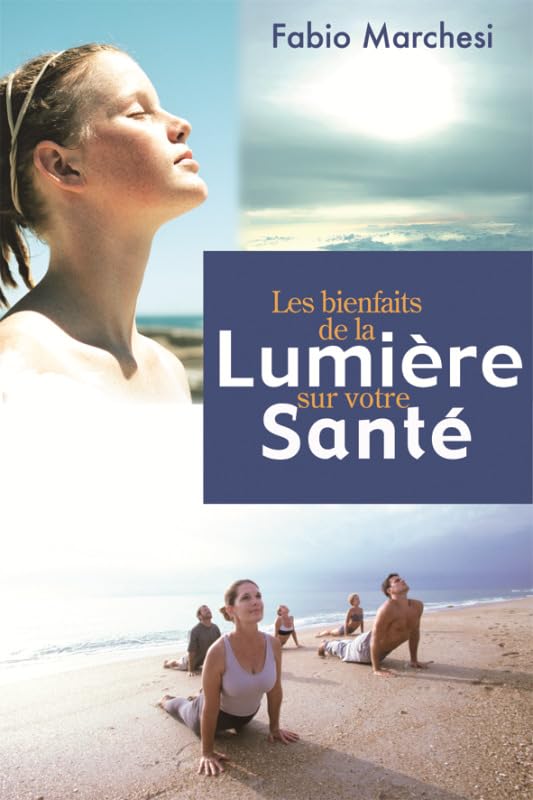 Les bienfaits de la lumière sur la santé Books