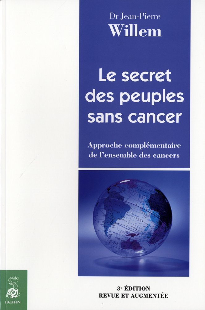 Le secret des peuples sans cancer book