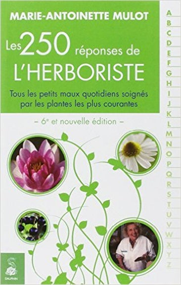 Les 250 réponses de l'herboriste book