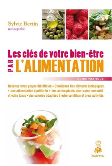 Les clés de votre bien-être par l'alimentation book