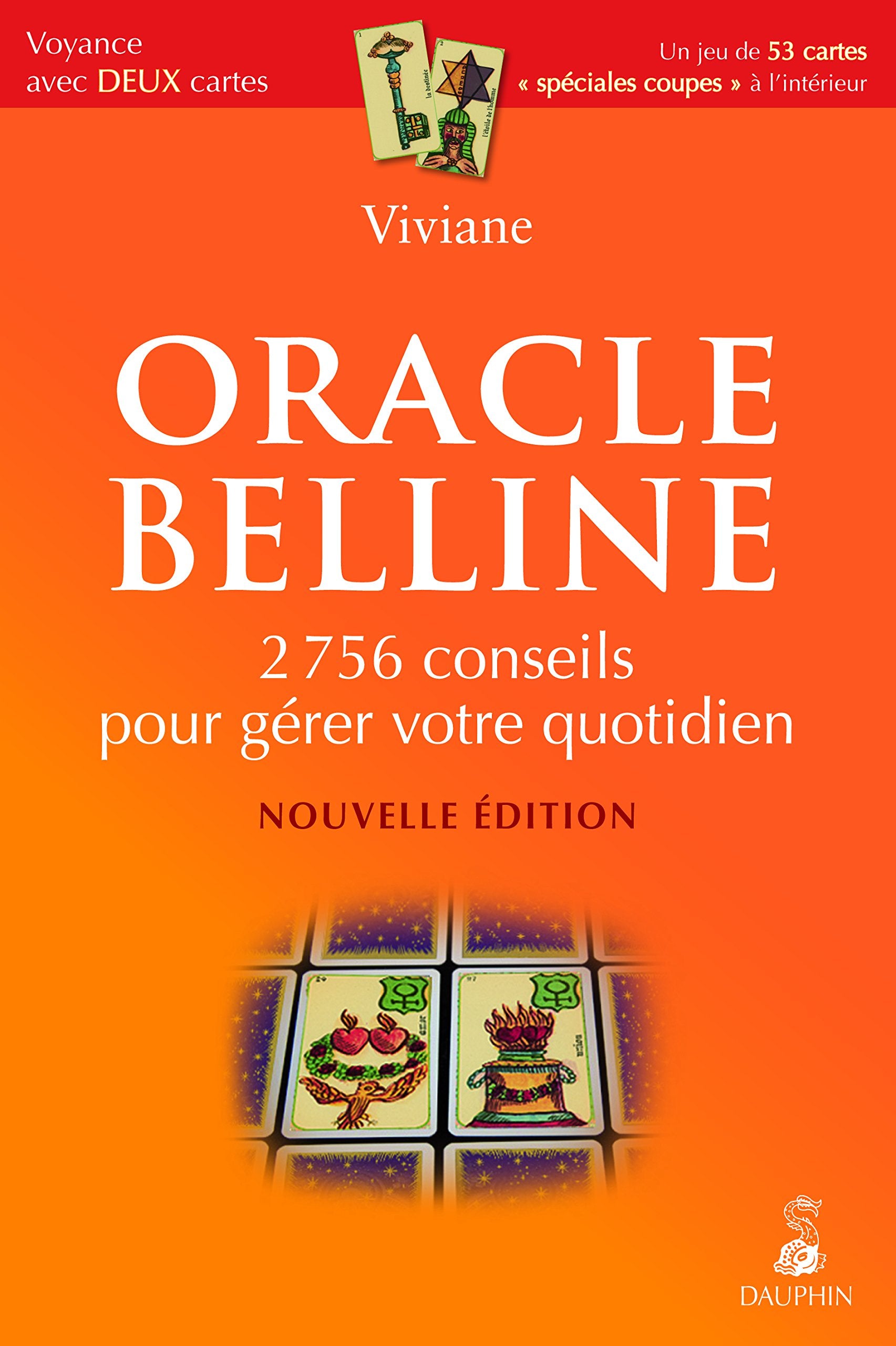 Oracle Belline 2756 conseils pour gérer votre quotidien book