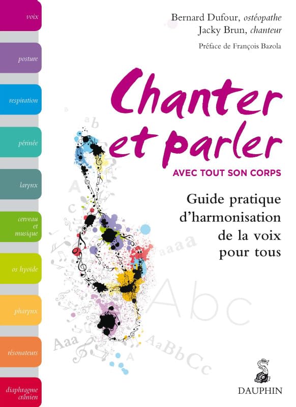 Chanter et parler avec tout son corps book