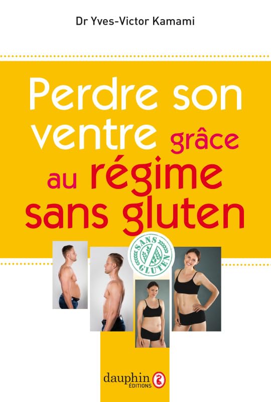Perdre son ventre grâce au régime sans gluten book