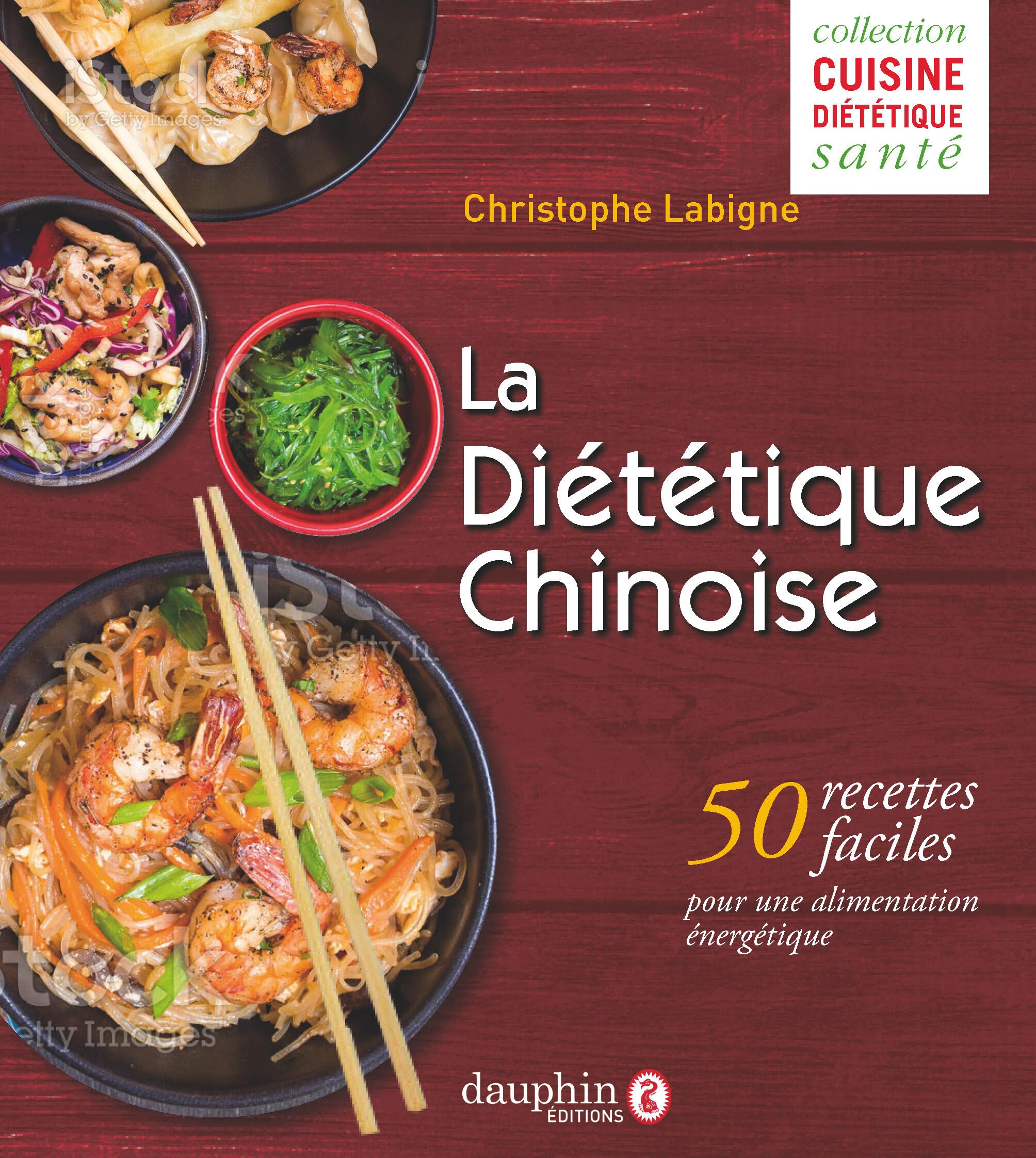La diététique chinoise: 50 recettes faciles pour une alimentation énergétique Cooking & Enjoying