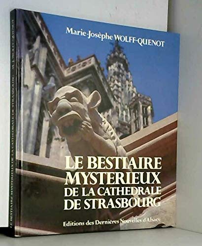 Bestiaire mystérieux de la cathédrale de strasbourg (le) 2e édition Books