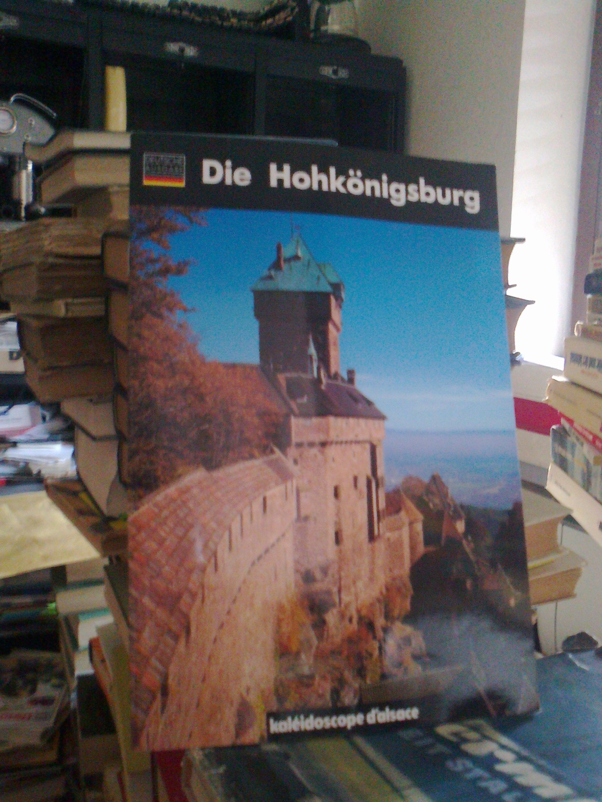 Die Hohekönigsburg. o.A. Books