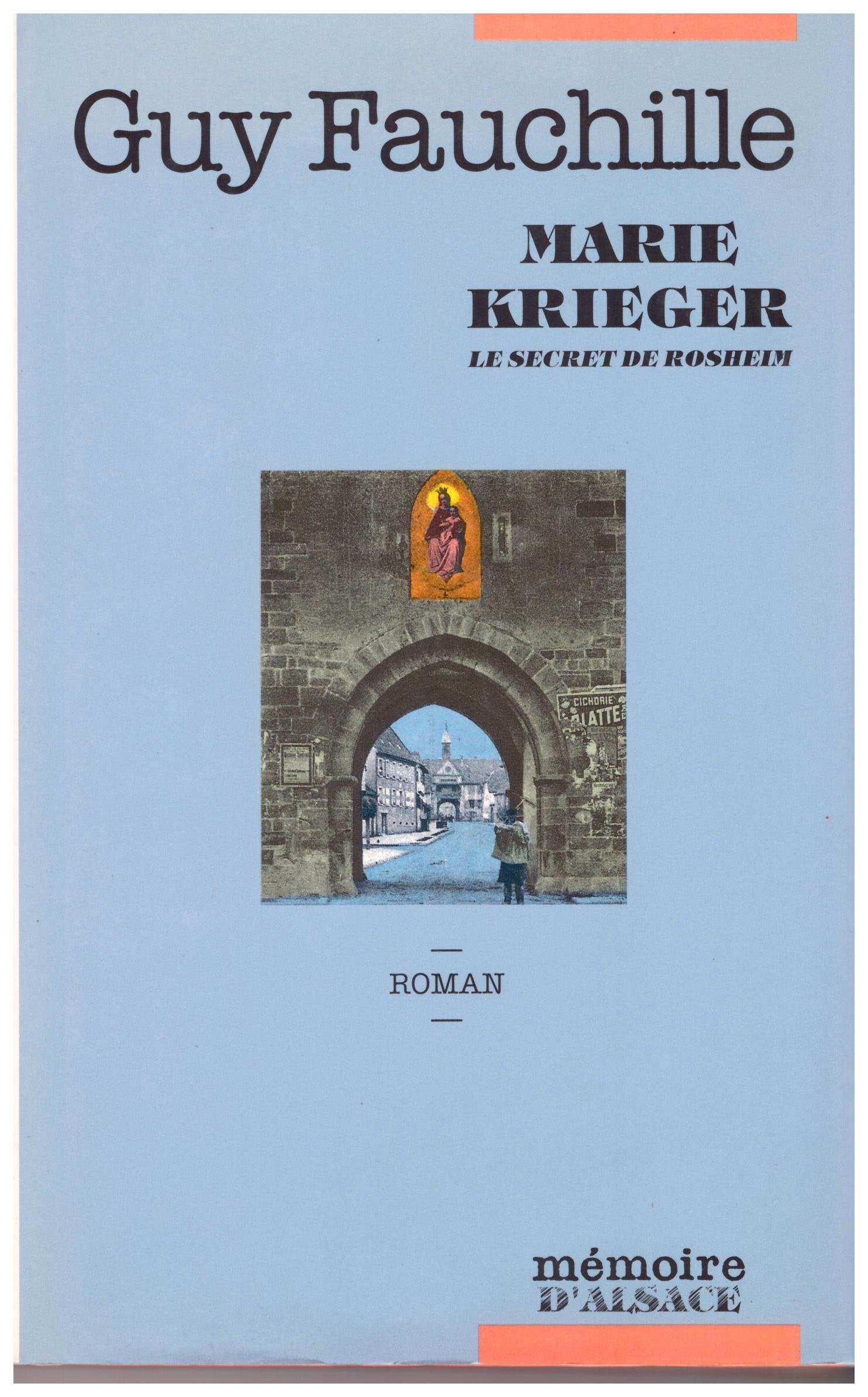 Marie krieger, le secret de rosheim : roman book