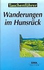 Wanderungen im Hunsrück: Die 30 schönsten Rundstrecken im Hunsrück Travel Guides
