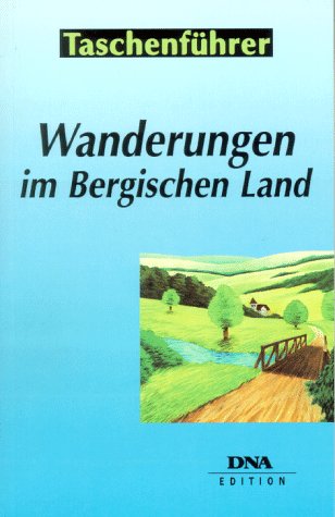 Wanderungen im Bergischen Land Travel Guides