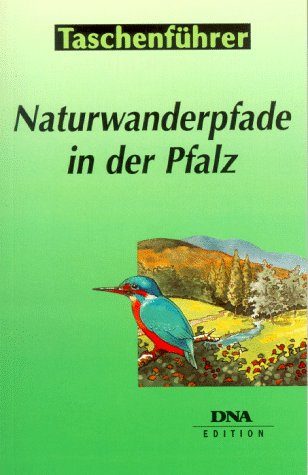 Naturwanderpfade in der Pfalz Travel Guides