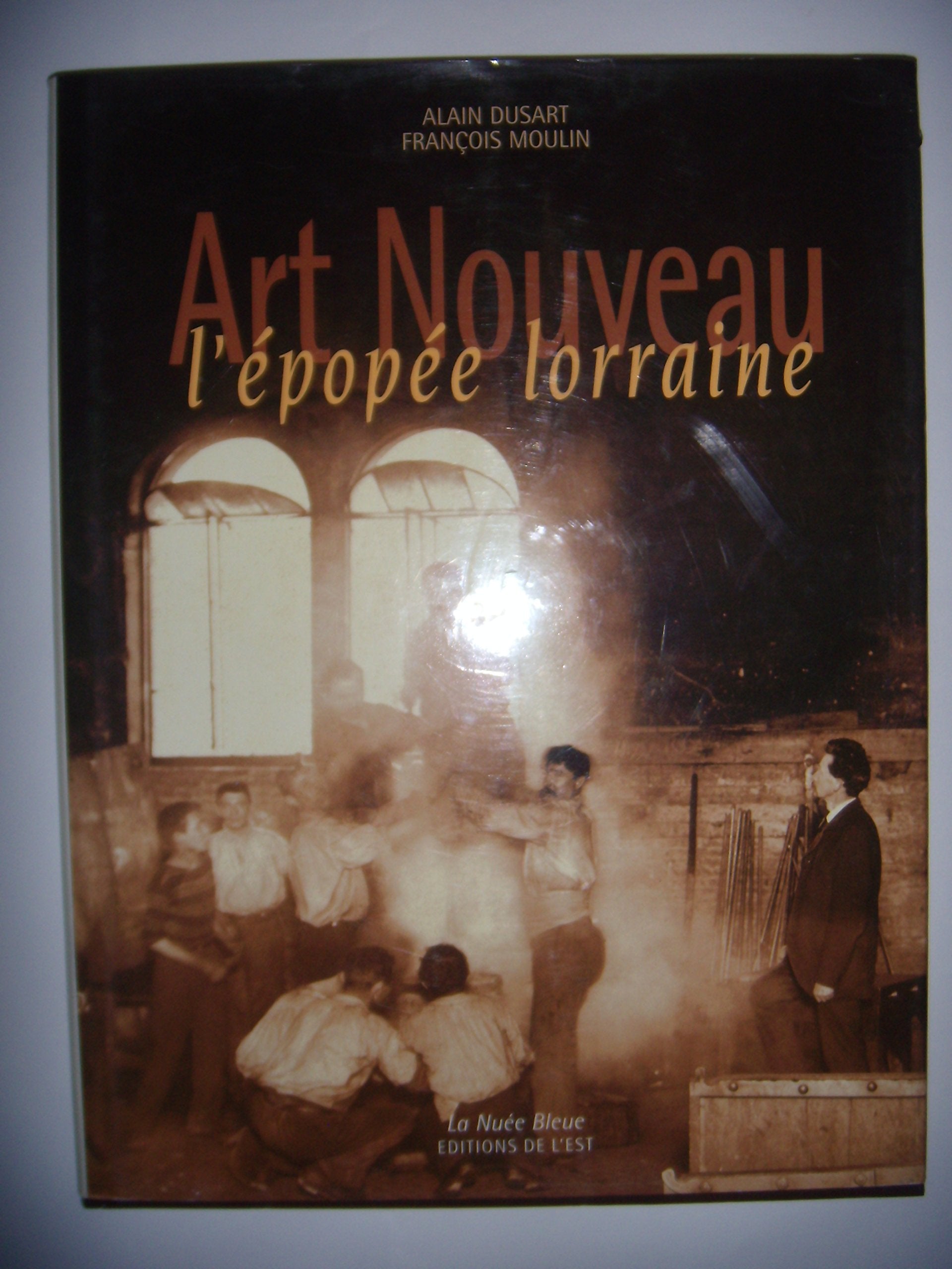 Art nouveau : l'épopée lorraine book