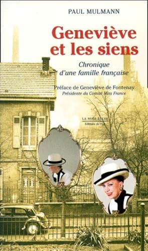 Genevieve Et Les Siens. Chronique D'Une Famille Francaise Books