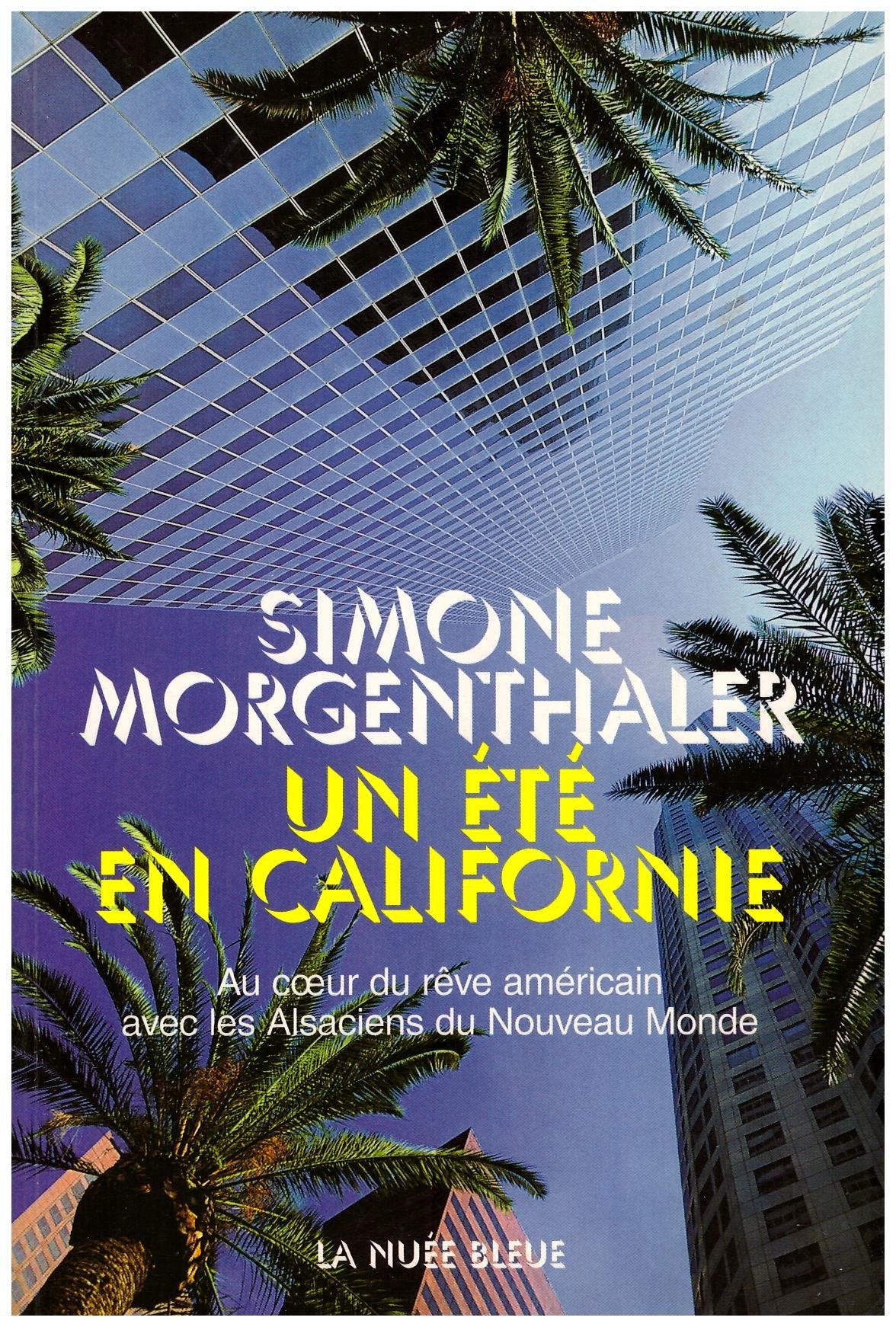 Un été en Californie book