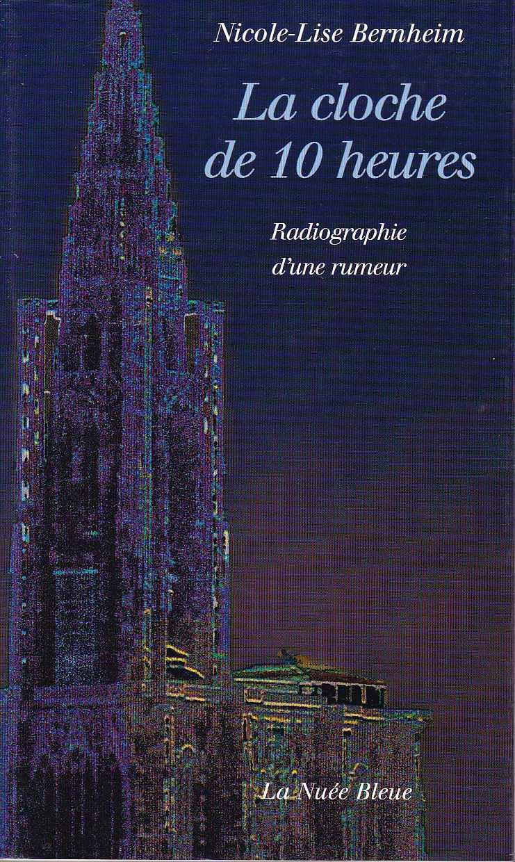 La cloche de 10 heures : Radiographie d'une rumeur Books