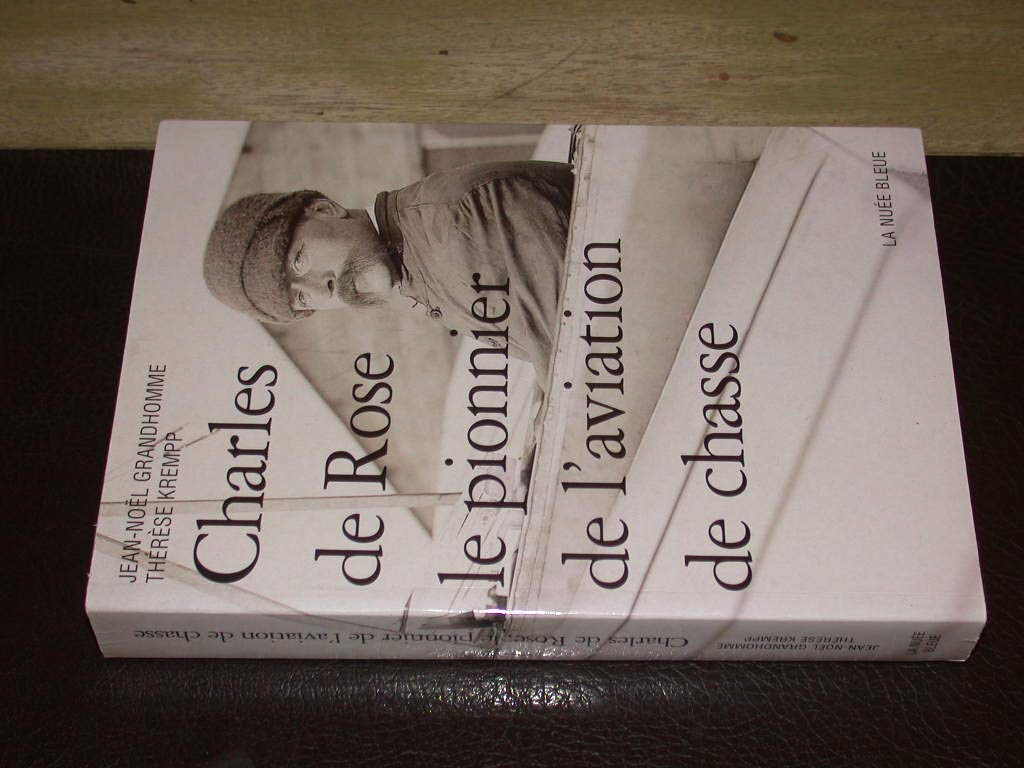 Charles de Rose : Le pionnier de l'aviation de chasse Leisure & Fun