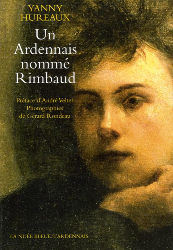 Un Ardennais nommé Rimbaud book