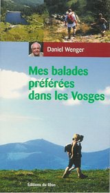 Mes plus belles balades dans le massif vosgien book