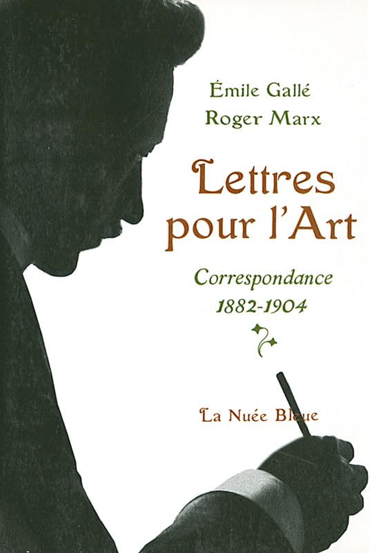 LETTRES POUR L'ART: Correspondance 1882-1904 Books
