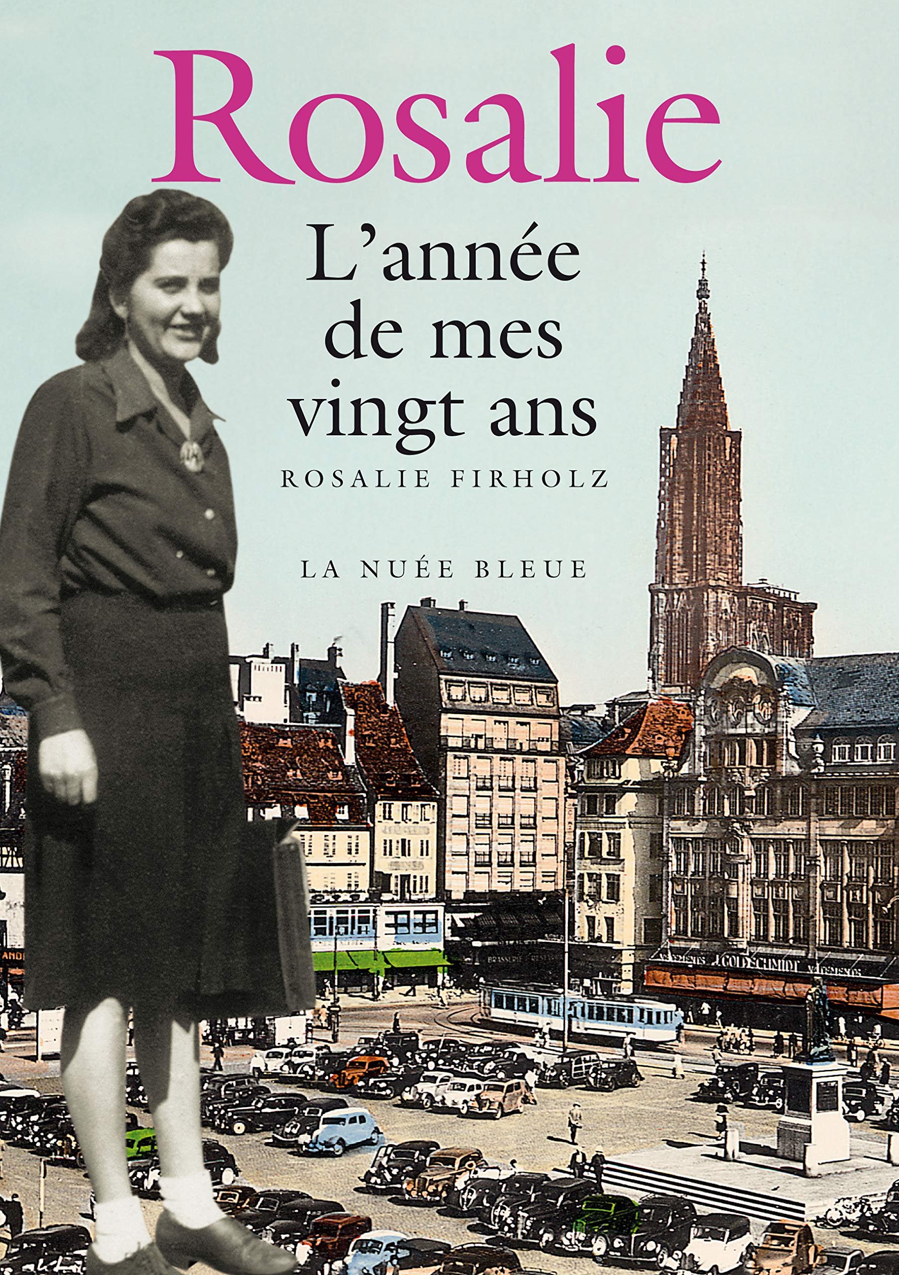 Rosalie, l'année de mes vingt ans book