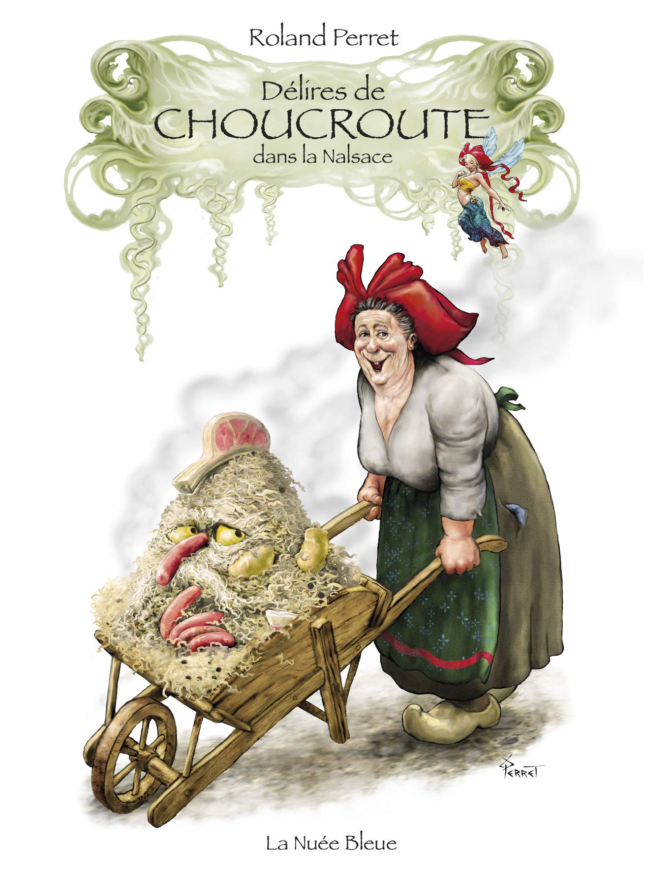 Délires de la choucroute dans la Nalsace Books