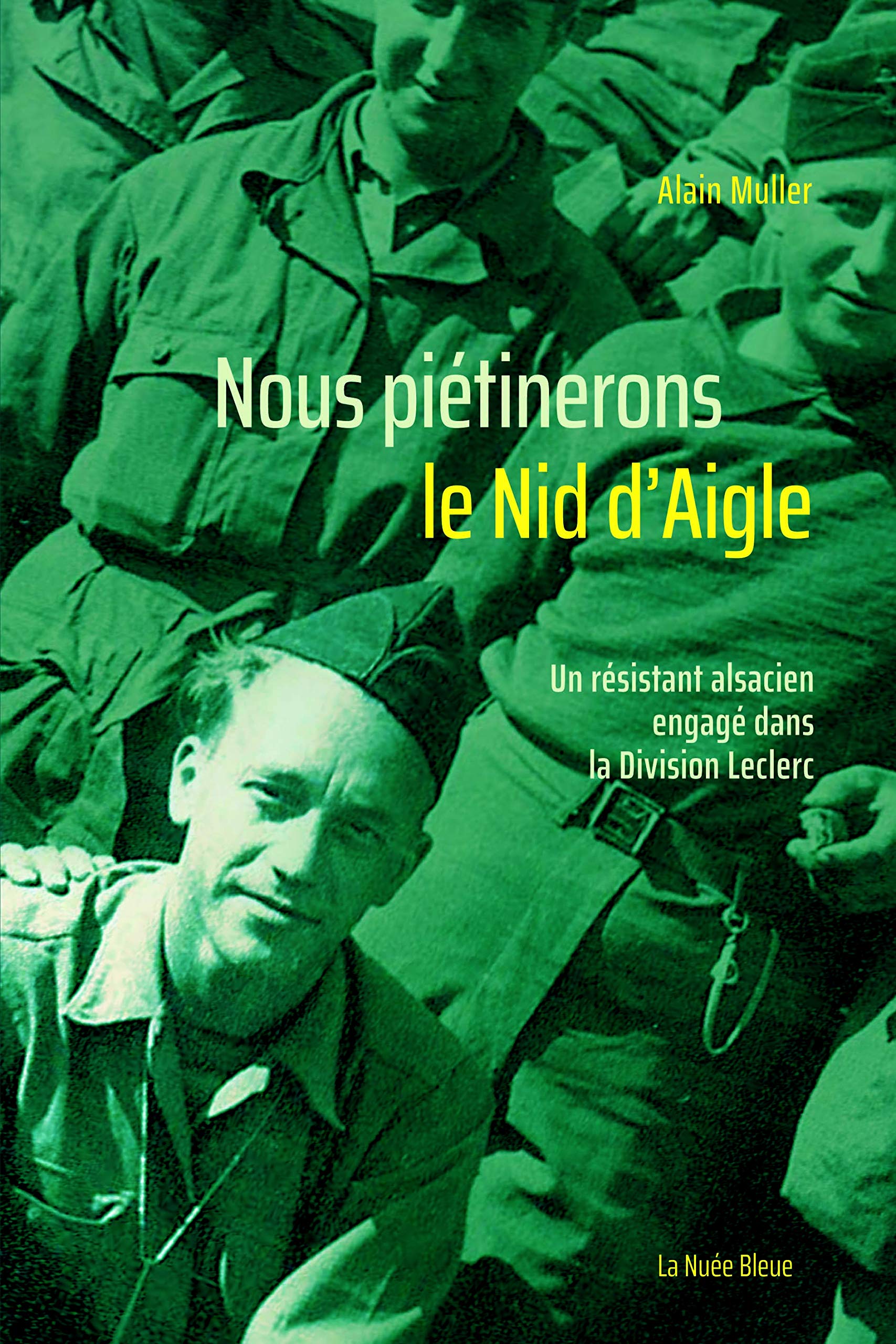 Nous piétinerons le Nid d'Aigle book