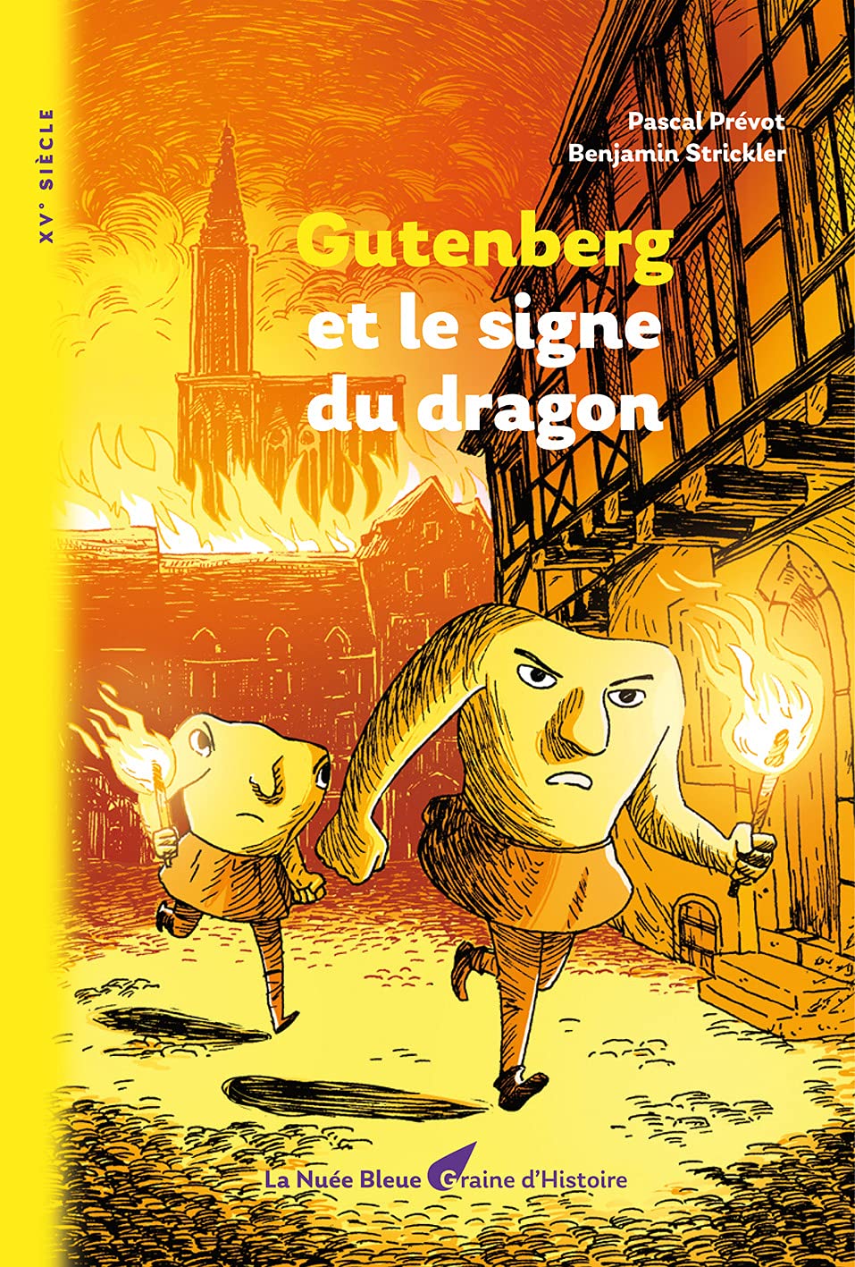 GUTENBERG ET LE SIGNE DU DRAGON: Collection Graine d'Histoire volume 6 Children's books