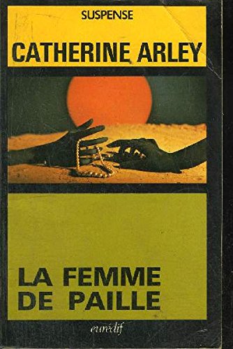 La Femme de paille (Collection Suspense) Books