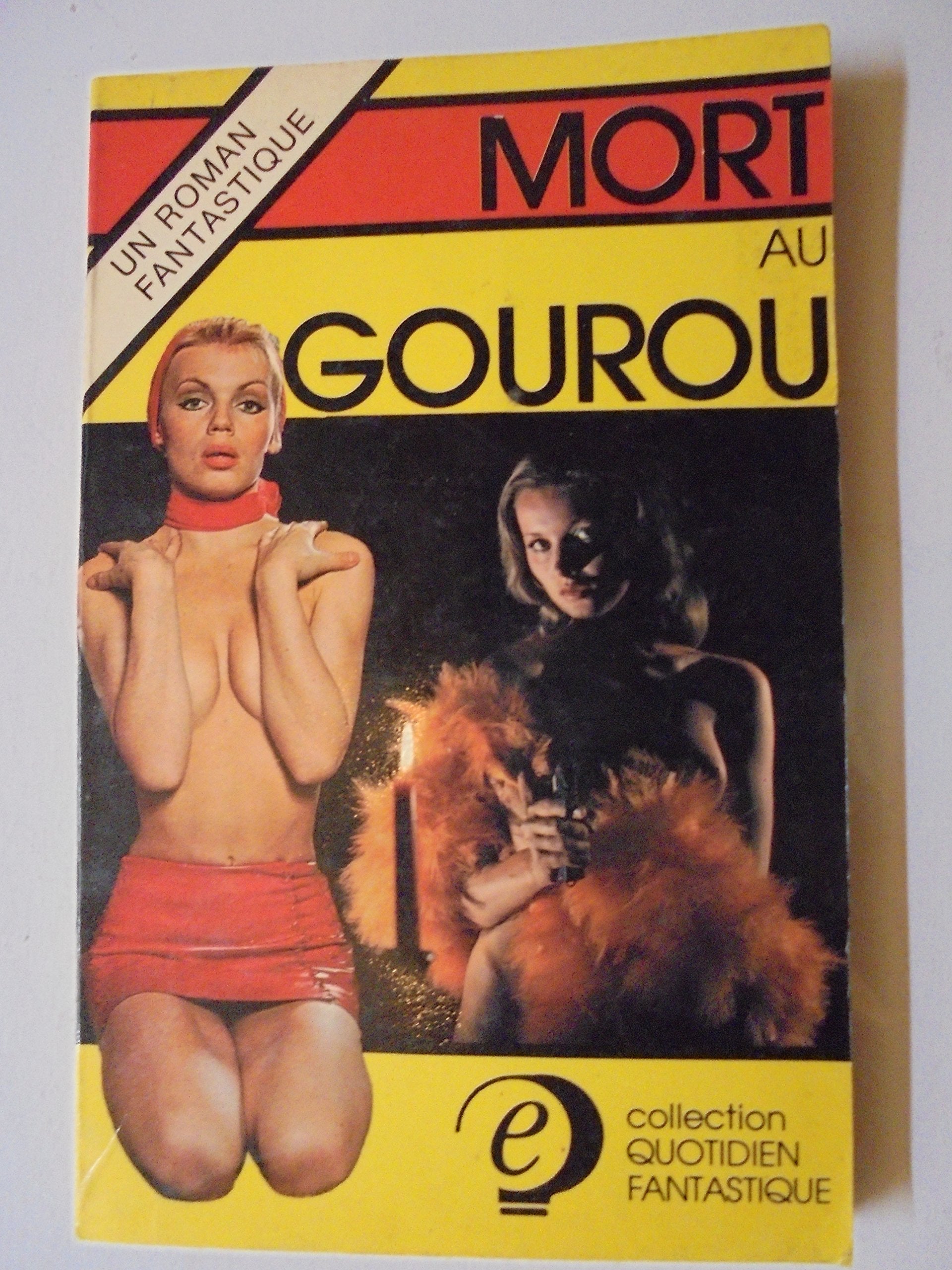 Mort au gourou (Collection Quotidien fantastique) Books