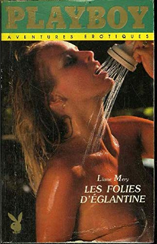 Les Folies d'Églantine (Playboy) book