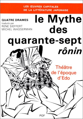 Le mythe des quarante-sept rônin book