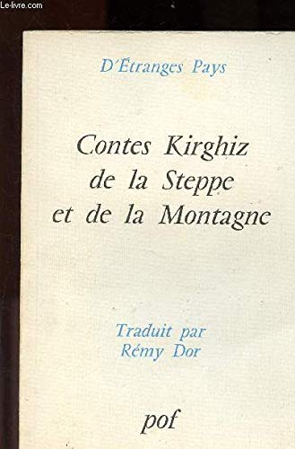 Contes kirghiz de la steppe et de la montagne book