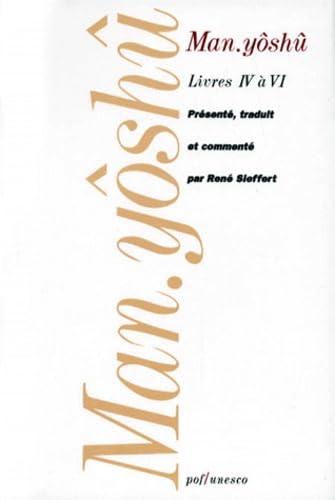 Man Yoshu. Livres 4, 5 Et 6 Books