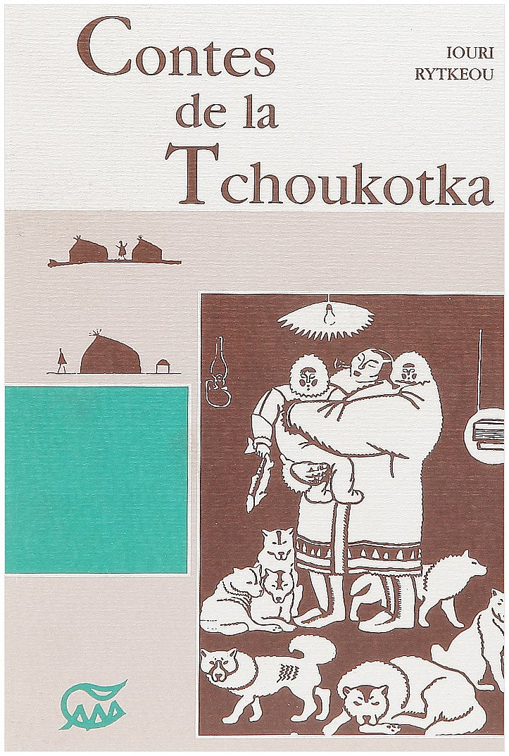 Contes de la Tchoukotka, suivi de "Quand partent les baleines" book