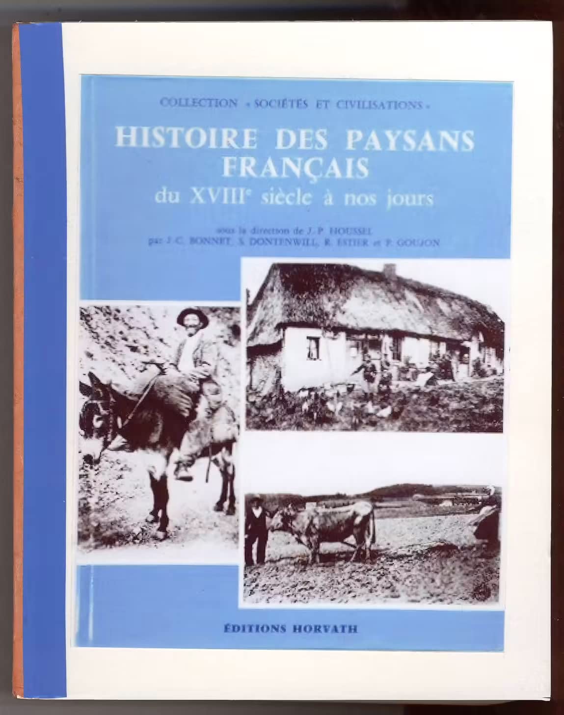 Histoire des paysans français du 18e siècle à nos jours Books