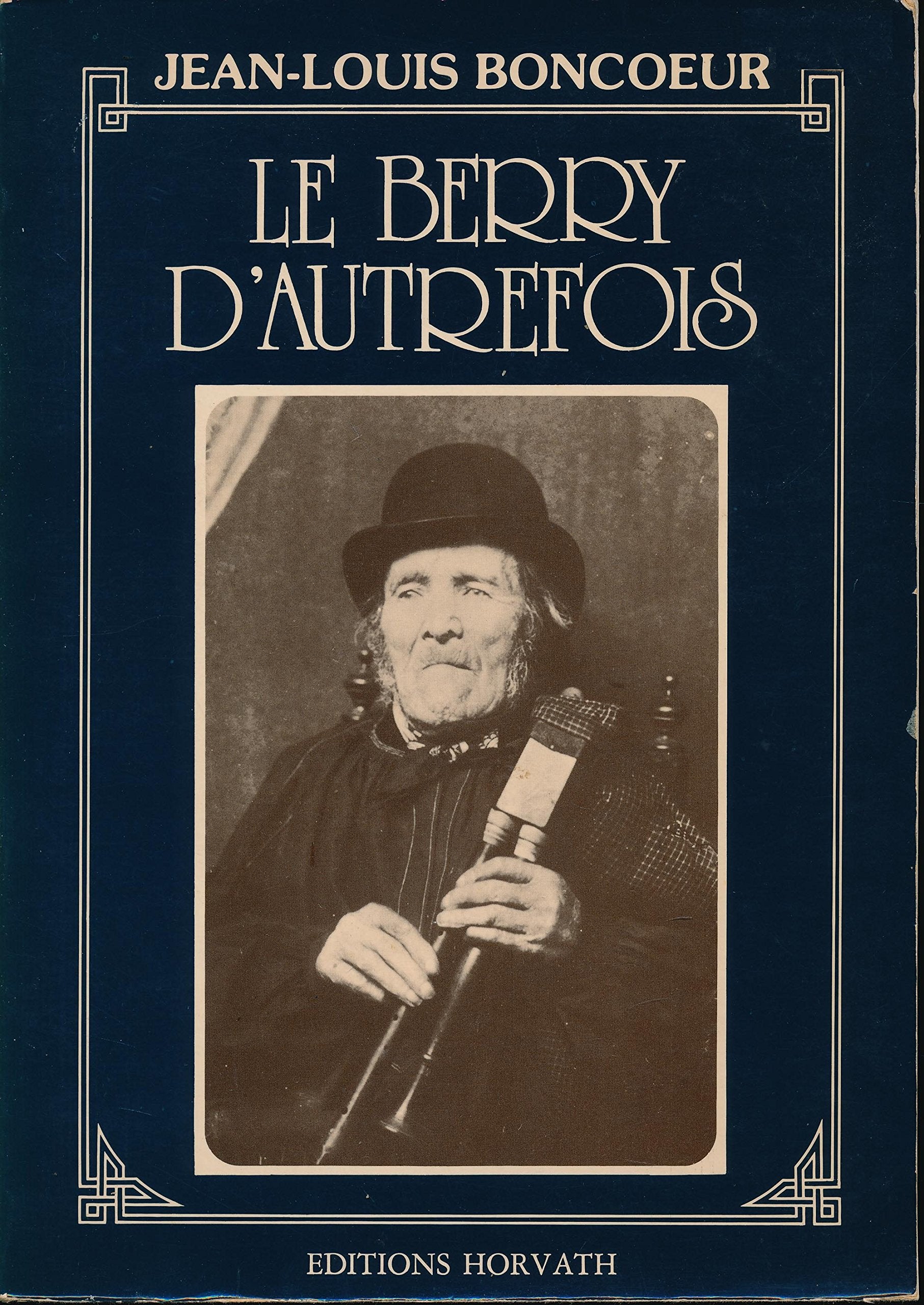 Le Berry dautrefois book