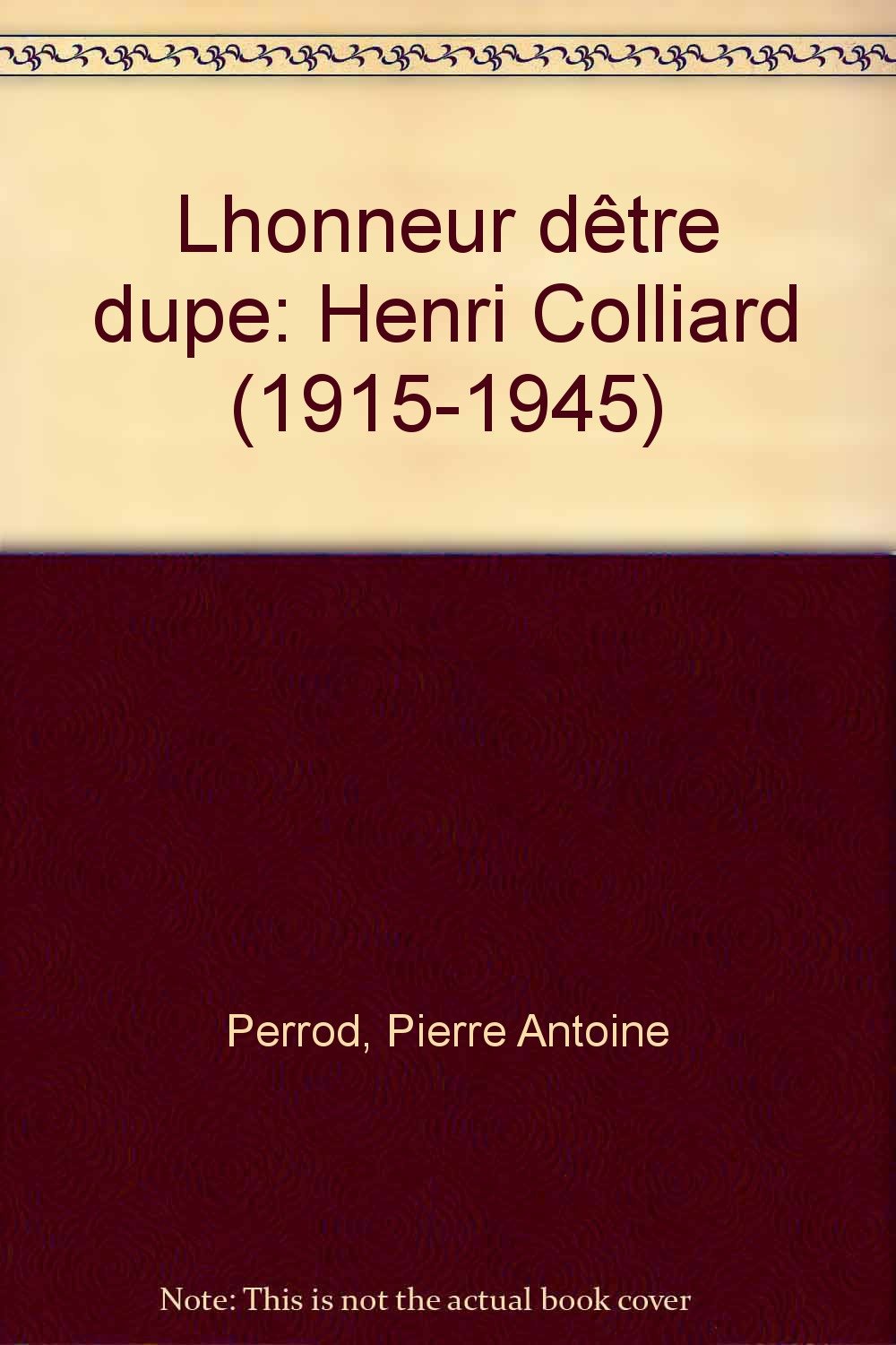 L'Honneur d'être dupe book