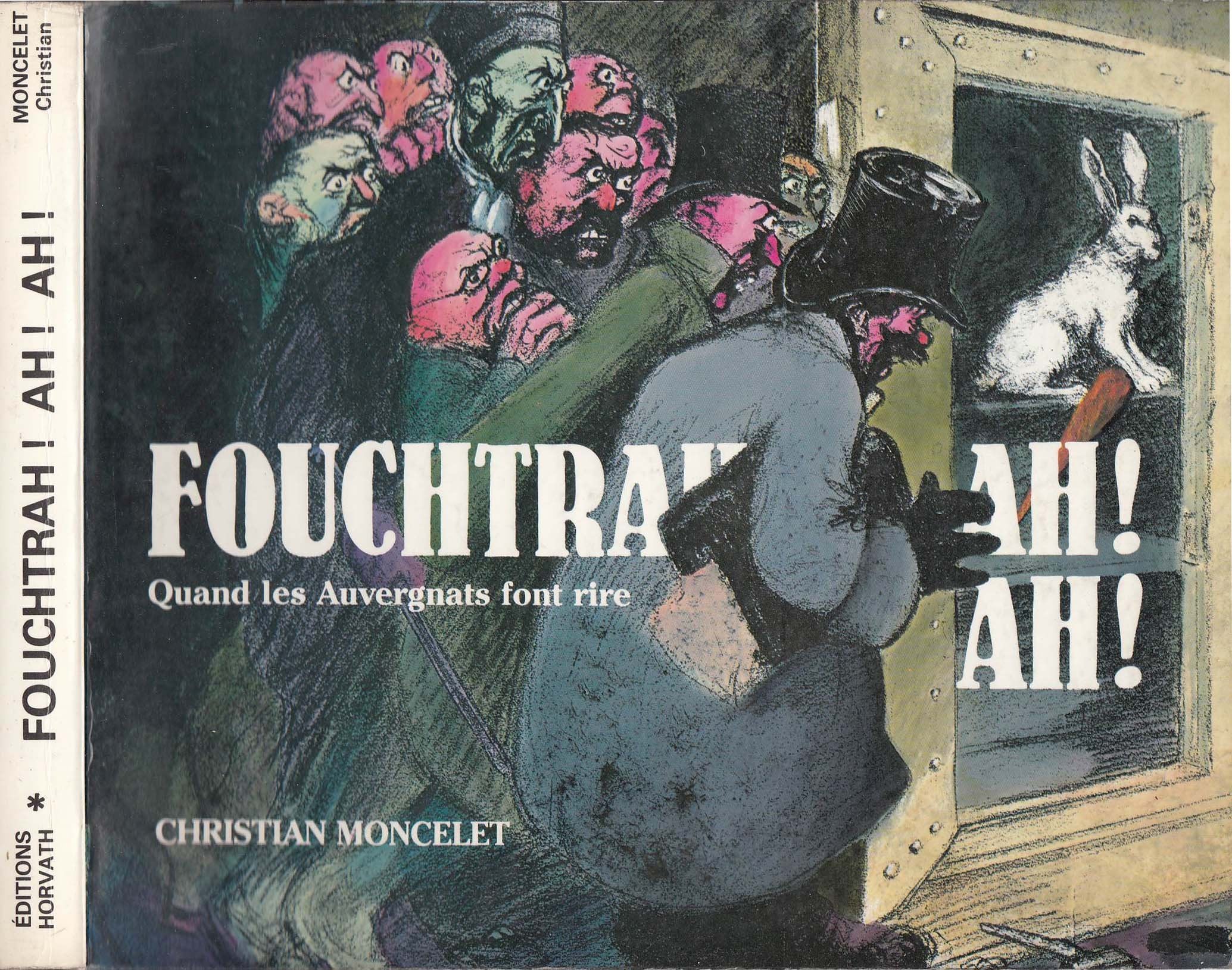 Fouchtrah ah ! ah ! Quand les Auvergnats font rire Books