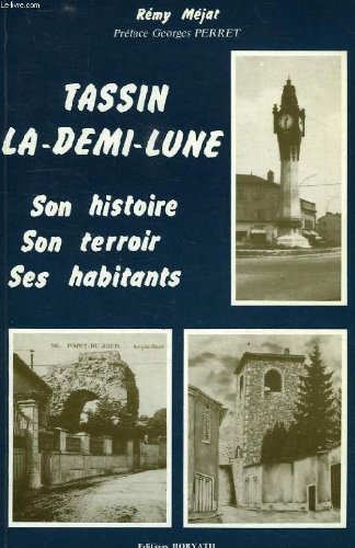 Histoire de Tassin la demi lune book