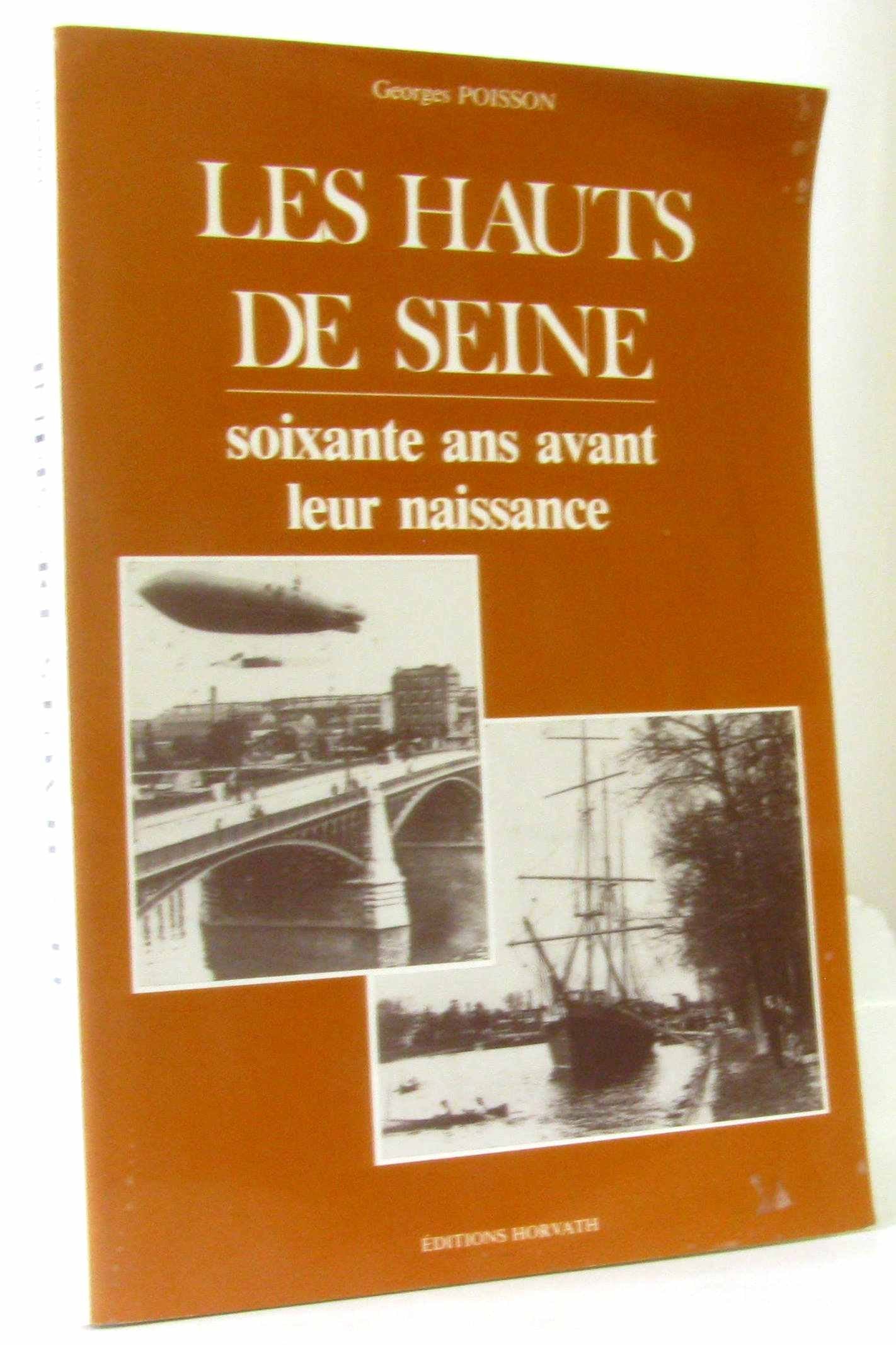 Les Hauts de Seine : Soixante ans avant leur naissance (La Vie quotidienne autrefois) book