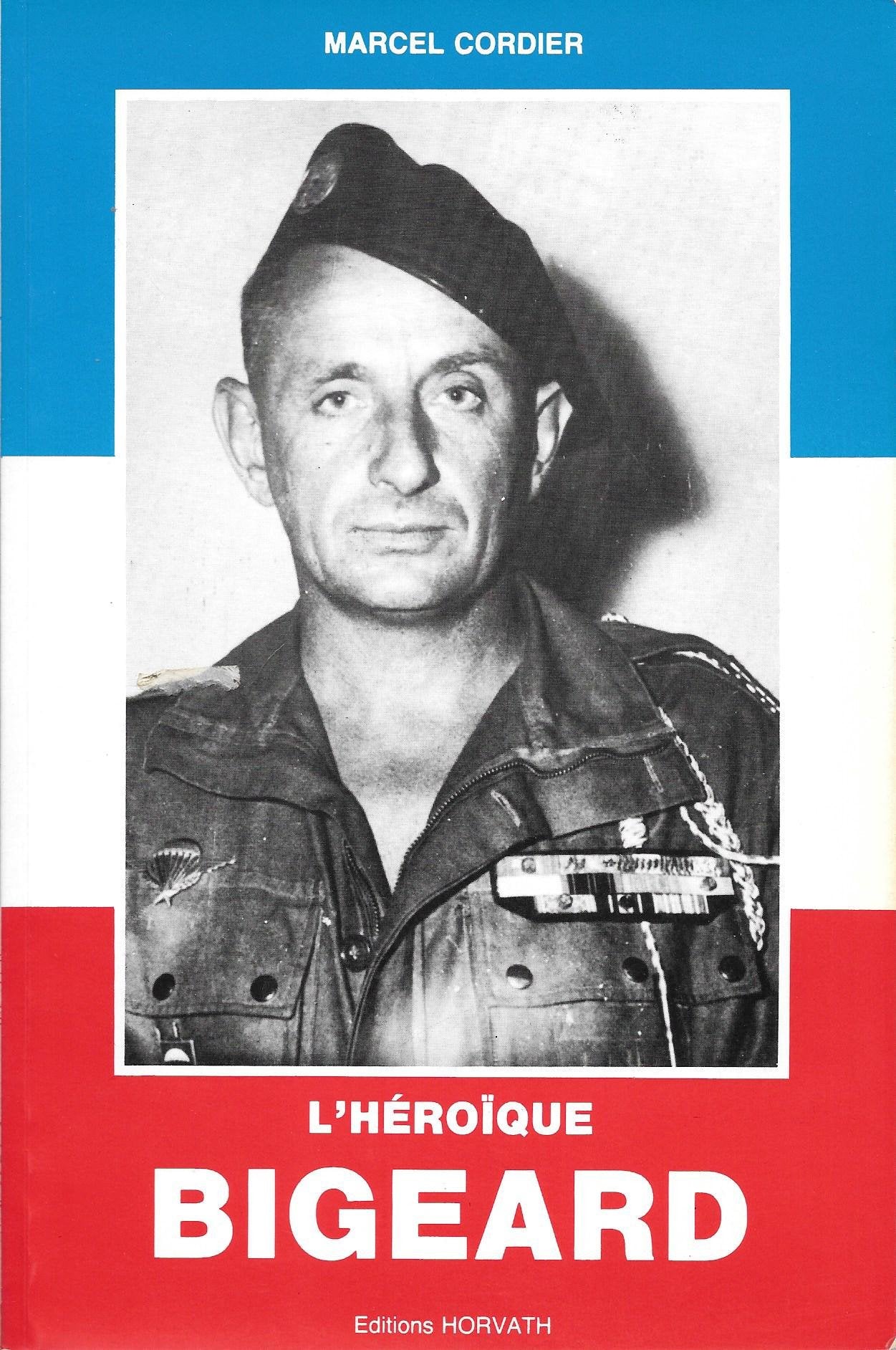 L'heroique Bigeard (French Edition) Books