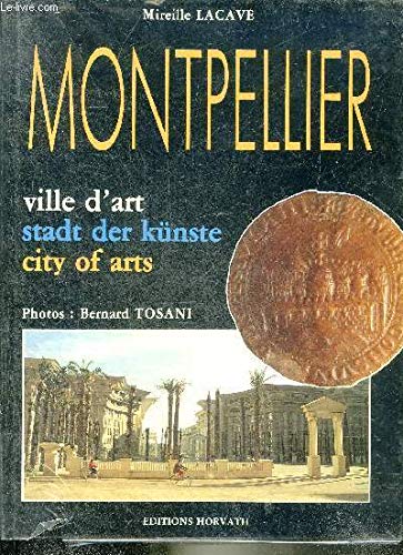 Montpellier : City of arts book