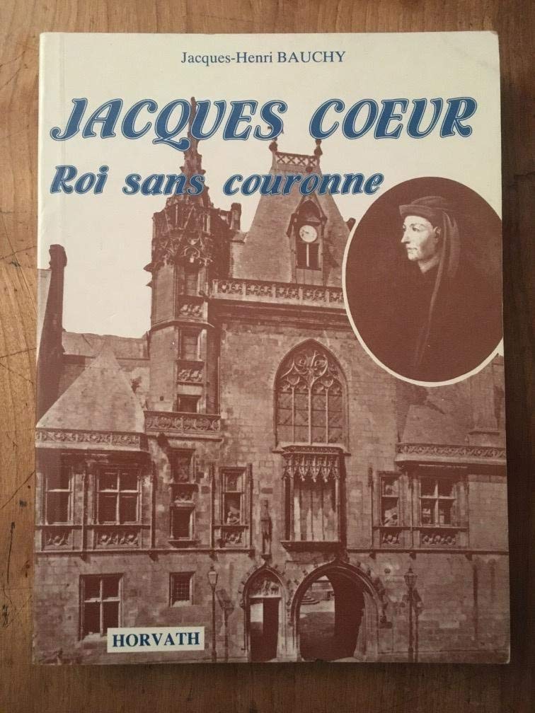 Jacques Coeur, roi sans couronne Books