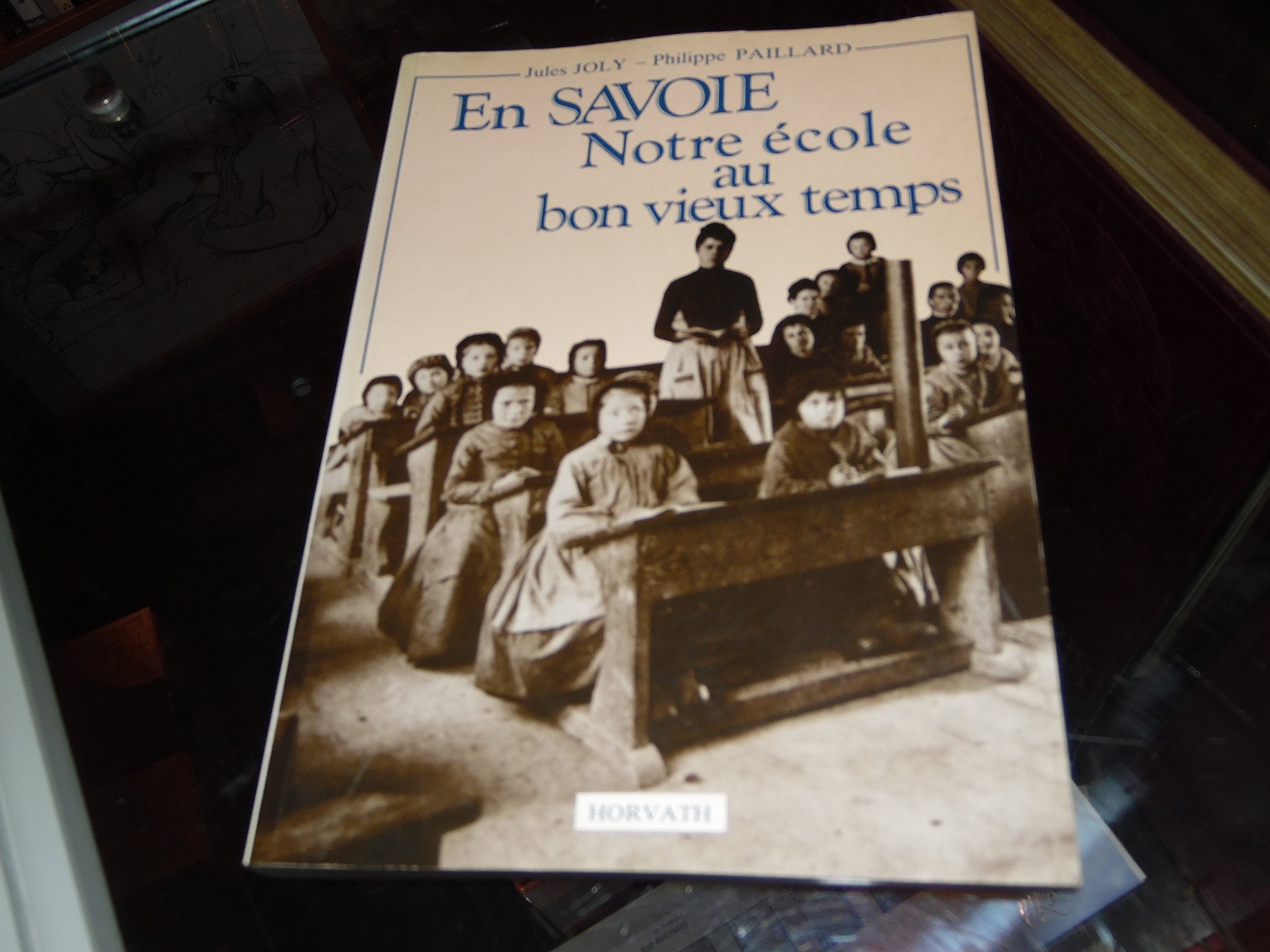 En savoie, notre ecole au bon vieux temps 103197 Books