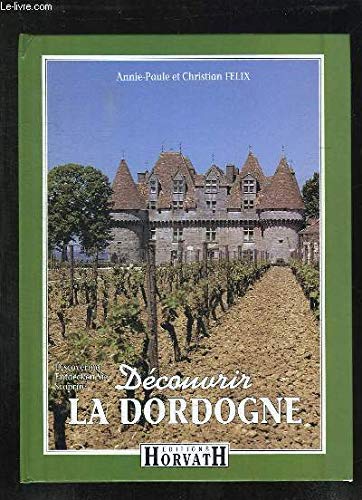 Découvrir la dordogne 103197 (Autr) Books