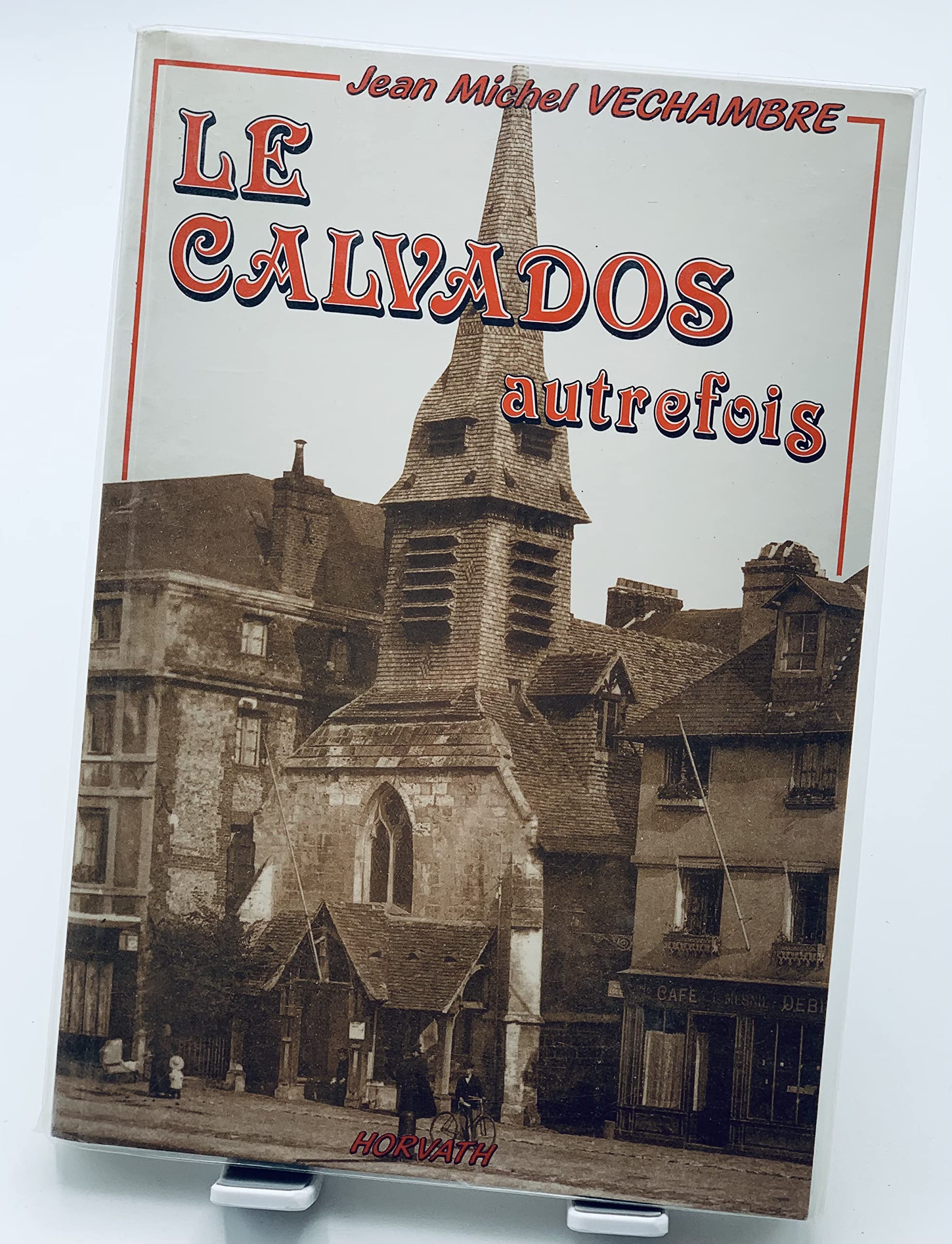 Le Calvados autrefois book