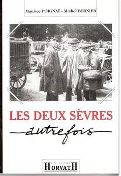 Deux sevres autrefois (les) (La Vie Quotidie) Books